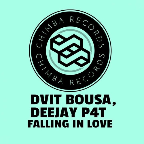 Deejay P4T, Dvit Bousa - Faling In Love [CHR015]